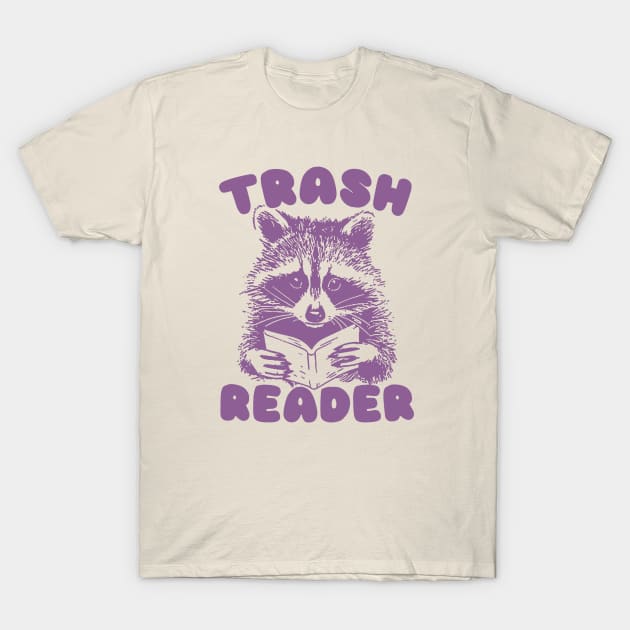 Trash Reader / Bookish Raccoon Shirt / Trash Reader Romance Goblincore Fan / Gift For Book Lover / Funny Trash Panda T-Shirt by Justin green